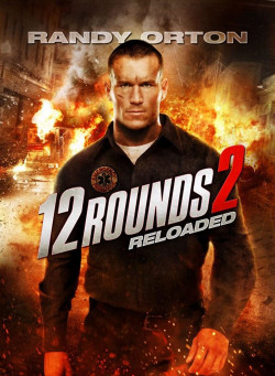 12 Hiệp Sinh Tử: Tái Chiến - 12 Rounds: Reloaded
