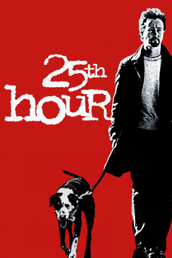25th Hour - 25th Hour (2002)