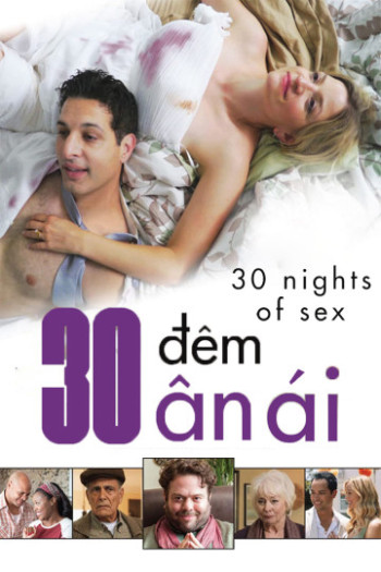 30 Đêm Ân Ái - 30 Nights Of Sex (2018)