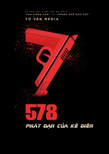 578: Phát đạn của kẻ điên - 578: Magnum (2022)