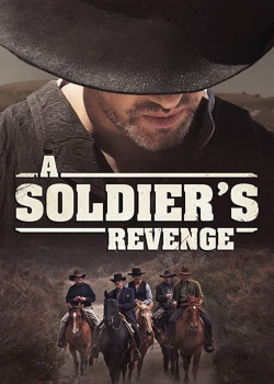A Soldier's Revenge - A Soldier's Revenge (2020)