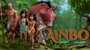 AINBO: Spirit of the Amazon - AINBO: Spirit of the Amazon