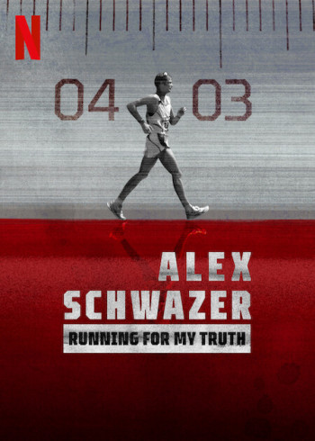 Alex Schwazer: Đuổi theo sự thật - Running for my Truth: Alex Schwazer (2023)
