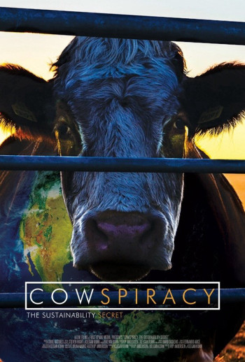 Âm mưu về bò sữa: Bí mật của sự bền vững - Cowspiracy: The Sustainability Secret (2014)