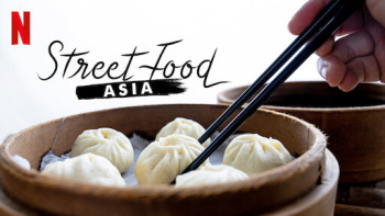 Ẩm Thực Đường Phố: Châu Á - Street Food: Asia