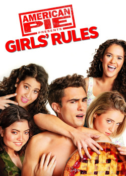 American Pie Presents: Girls' Rules - American Pie Presents: Girls' Rules (2020)