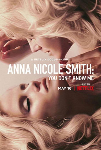 Anna Nicole Smith: Không ai hiểu tôi - Anna Nicole Smith: You Don't Know Me (2023)