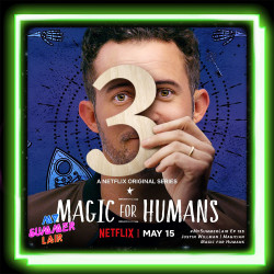 Ảo thuật cho nhân loại (Phần 3) - Magic for Humans (Season 3) (2020)