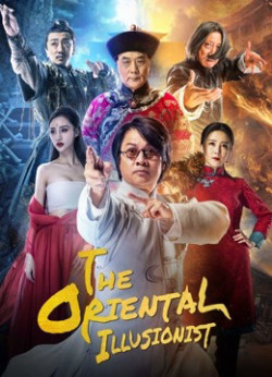 Ảo Thuật Sư - The Oriental Illusionist (2021)