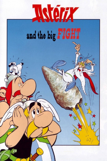 Asterix Và Cuộc Đại Chiến - Asterix and the Big Fight