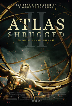 Atlas Rung Chuyển 2: Cuộc Đình Công - Atlas Shrugged II: The Strike (2012)