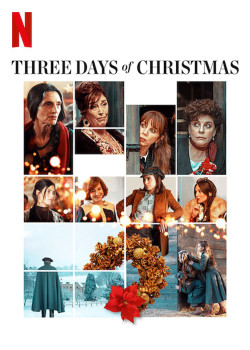Ba ngày Giáng sinh - Three Days of Christmas