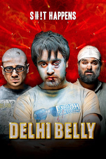 Ba Tên Ăn Hại  - Delhi Belly (2011)