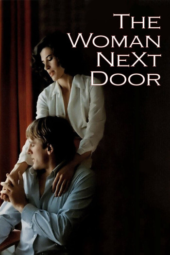 Bạn Gái Nhà Kế - The Woman Next Door (1981)