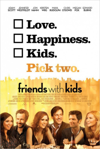 Bạn Thân Với Những Đứa Trẻ - Friends with Kids (2012)