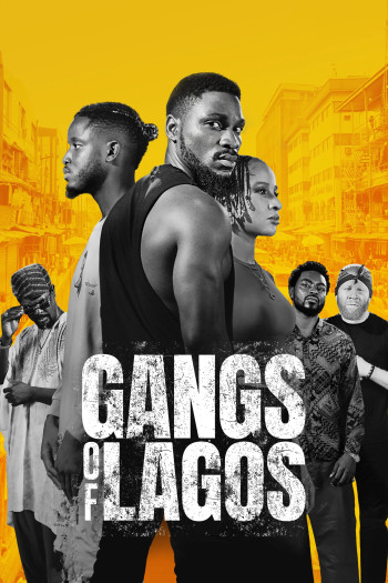 Băng đảng Lagos - Gangs of Lagos