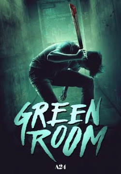 Băng Đảng Truy Sát - Green Room (2016)