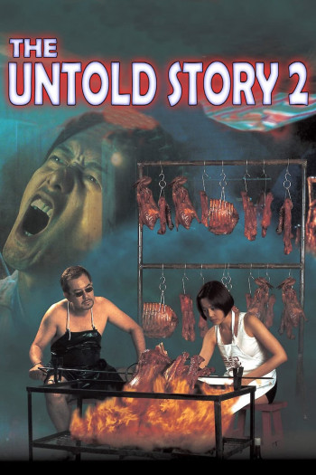 Bánh Bao Nhân Thịt Người 2 - The Untold Story 2