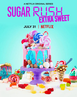 Bánh ngọt cấp tốc (Phần 2) - Sugar Rush (Season 2)
