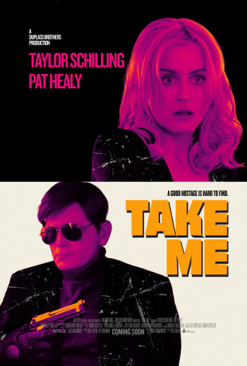 Bắt cóc tôi đi - Take Me (2017)