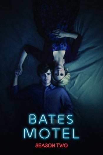 Bates Motel (Phần 2) - Bates Motel (Season 2)