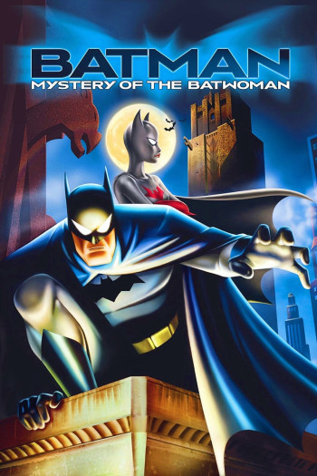 Batman: Bí Ẩn Dơi Nữ - Batman: Mystery of the Batwoman (2003)