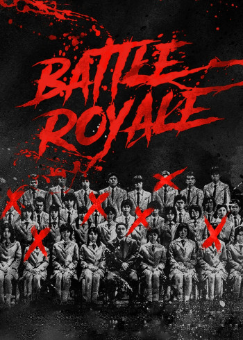 Battle Royale - Battle Royale (2000)