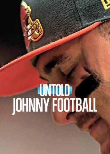 Bí mật giới thể thao: Johnny Manziel - Untold: Johnny Football (2023)
