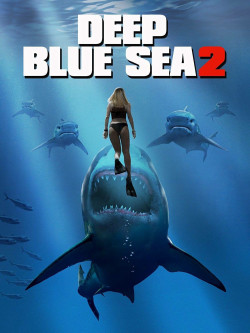 Biển Xanh Sâu Thẳm 2 - Deep Blue Sea 2 (2018)