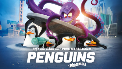 Biệt đội cánh cụt vùng Madagascar - Penguins of Madagascar: The Movie