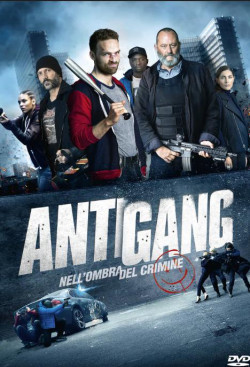 Biệt Đội Chống Gangster - Antigang (2015)