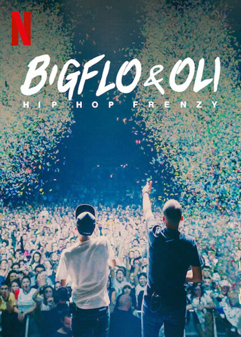 Bigflo & Oli: Hiện tượng Hip Hop - Bigflo & Oli: Hip Hop Frenzy (2020)