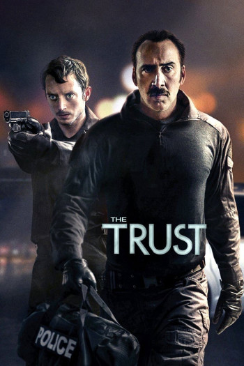 Bộ Đôi Cớm Bẩn - The Trust (2016)