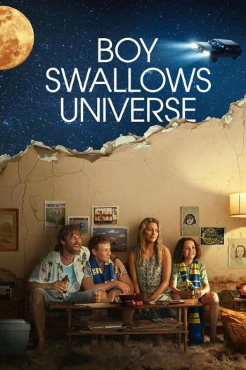 Chàng Trai Nuốt Chửng Vũ Trụ - Boy Swallows Universe