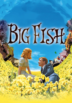 Cá Lớn - Big Fish (2004)