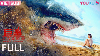 Cá Mập Khổng Lồ: Bãi Cá Mập Đoạt Mạng - Giant Shark / Huge Shark