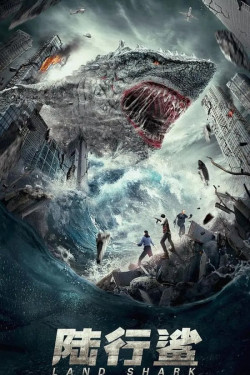 Cá Mập Trên Cạn - Land Shark (2021)