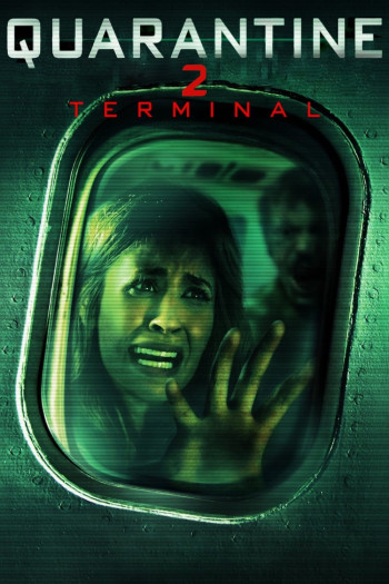 Cách Ly 2  - Quarantine 2: Terminal (2011)