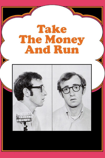 Cầm Tiền Và Chạy - Take the Money and Run (1969)
