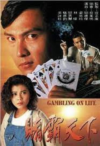 Canh Bạc Cuộc Đời - Gambling on Life (1993)