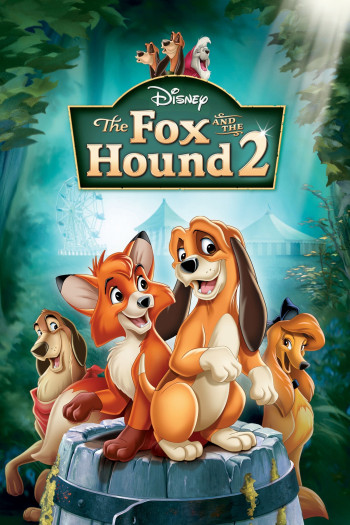 Cáo và Chó Săn 2 - The Fox and the Hound 2 (2006)