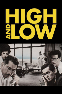 Cao Và Thấp - Thiên Đường Và Địa Ngục - High And Low (1963)