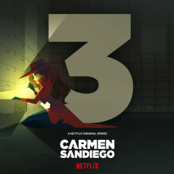 Carmen Sandiego (Phần 3) - Carmen Sandiego (Season 3) (2020)