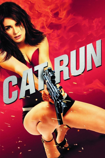 Cat Run  - Cat Run (2011)