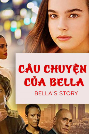Câu Chuyện Của Bella - Bella's Story