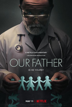 Cha chúng ta: Bí mật của bác sĩ Cline - Our Father (2022)