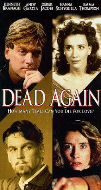 Chết lần nữa - Dead Again (1991)