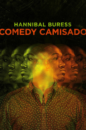 Chiếc Áo Hóm Hỉnh - Hannibal Buress: Comedy Camisado (2016)