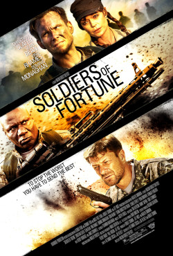 Chiến Binh Dân Chơi - Soldiers of Fortune (2012)
