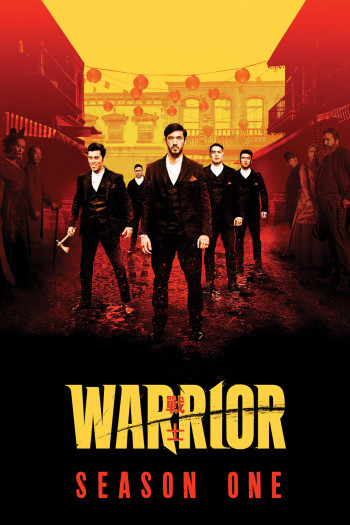 Chiến Binh (Phần 1) - Warrior (Season 1) (2019)